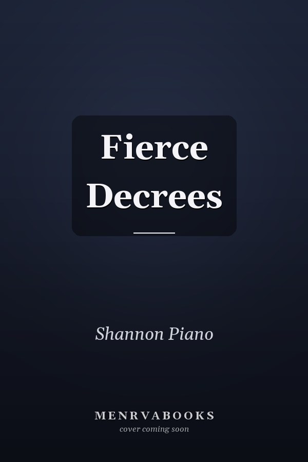 Fierce Decrees