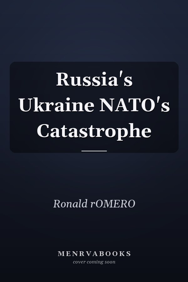 Russia's Ukraine NATO's Catastrophe