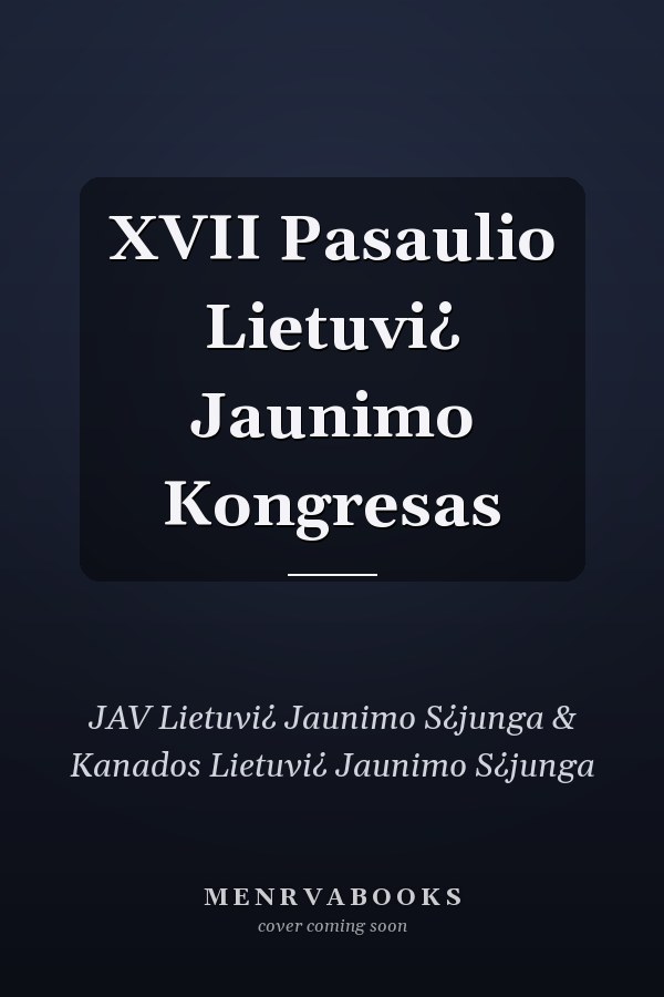 XVII Pasaulio Lietuvi¿ Jaunimo Kongresas