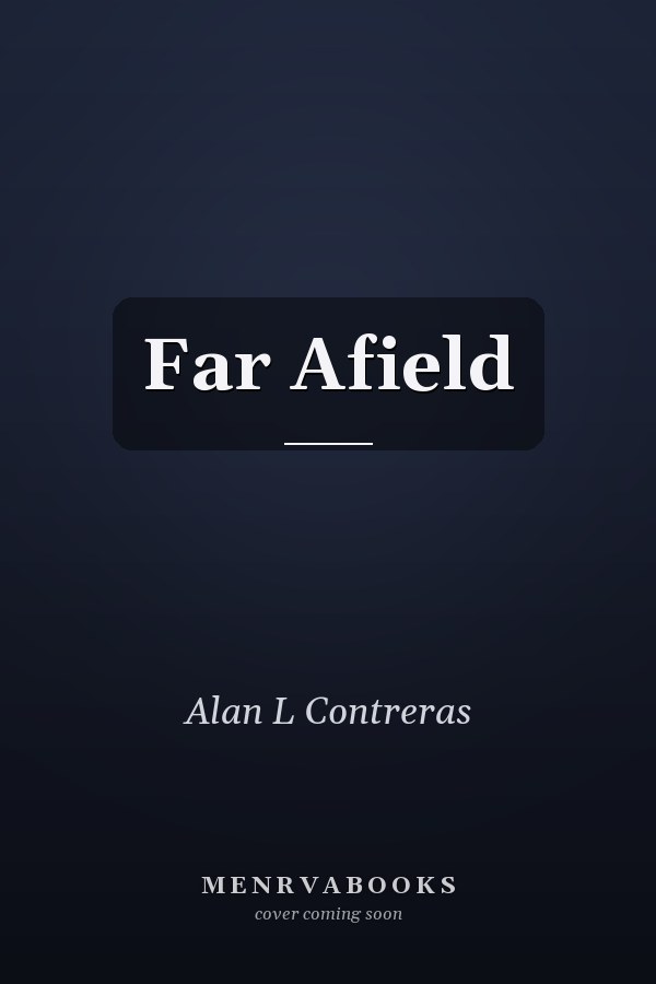 Far Afield