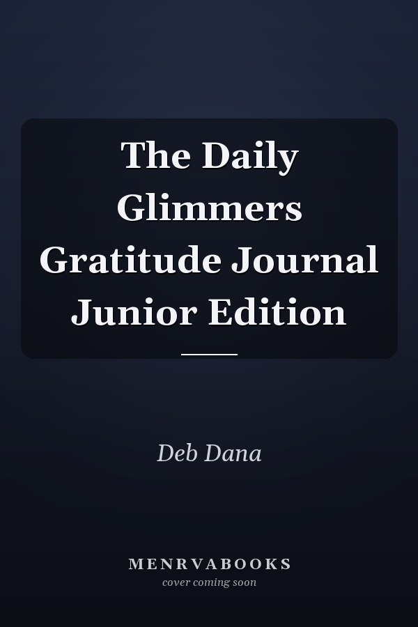 The Daily Glimmers Gratitude Journal Junior Edition