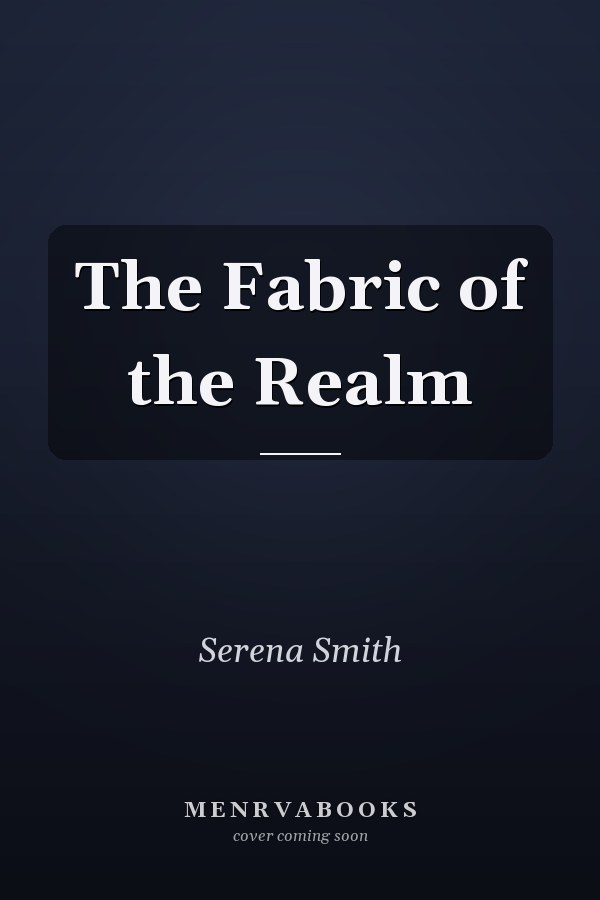 The Fabric of the Realm