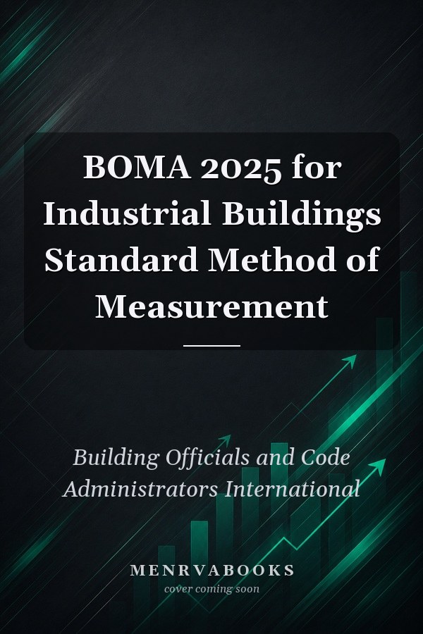 BOMA 2025 for Industrial Buildings Standard Method of Measurement