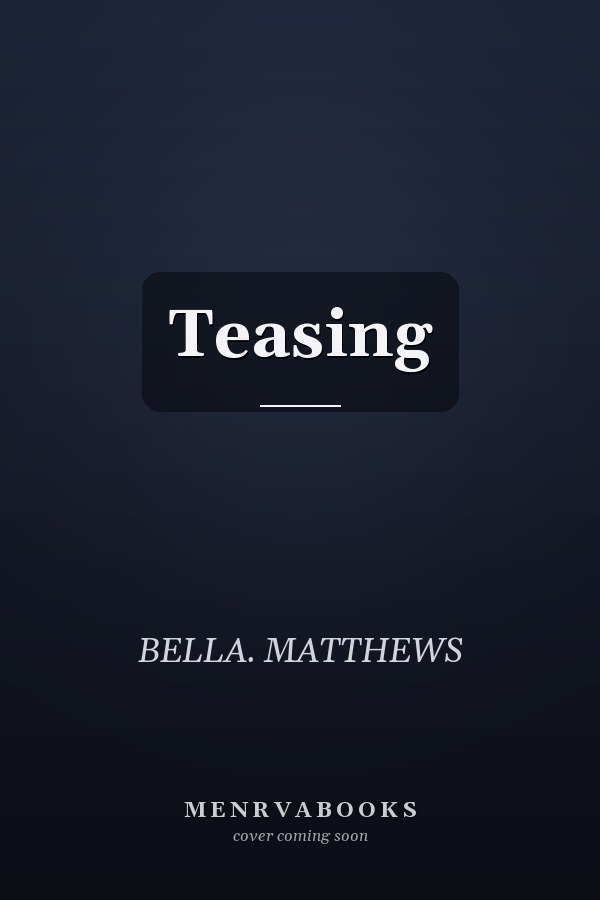 Teasing