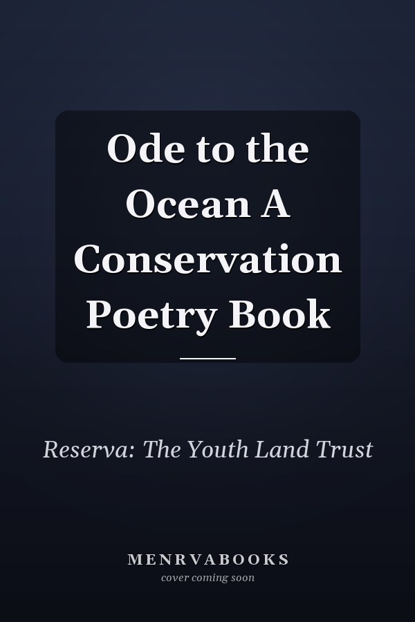 Ode to the Ocean A Conservation Poetry Book