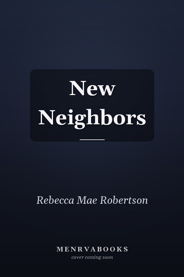 New Neighbors