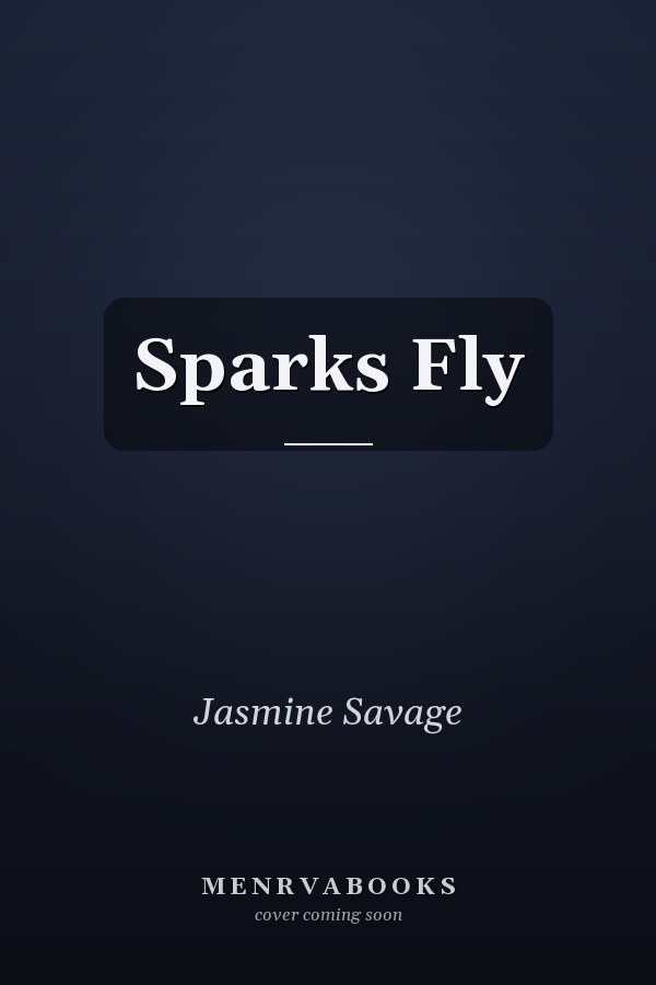 Sparks Fly