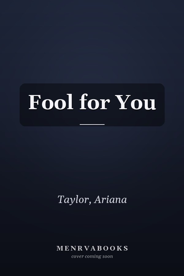 Fool for You
