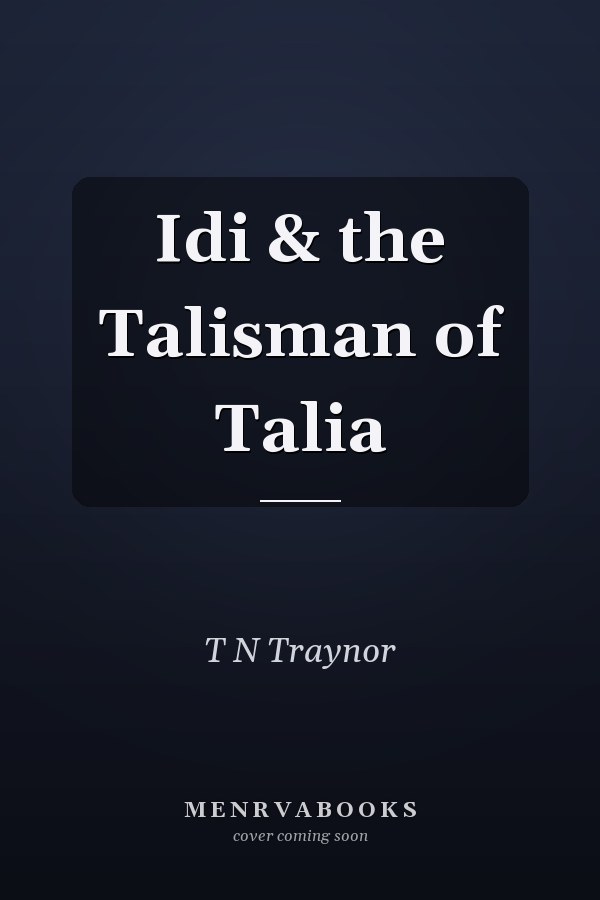 Idi & the Talisman of Talia