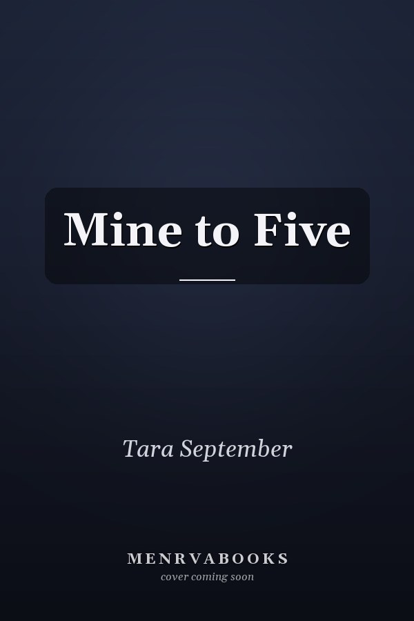 Mine to Five