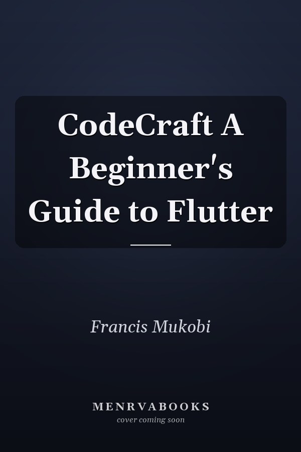 CodeCraft A Beginner's Guide to Flutter