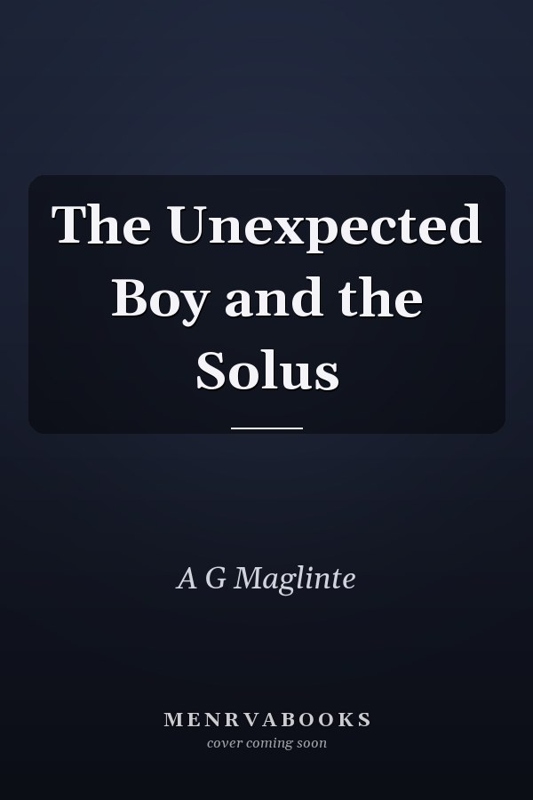 The Unexpected Boy and the Solus