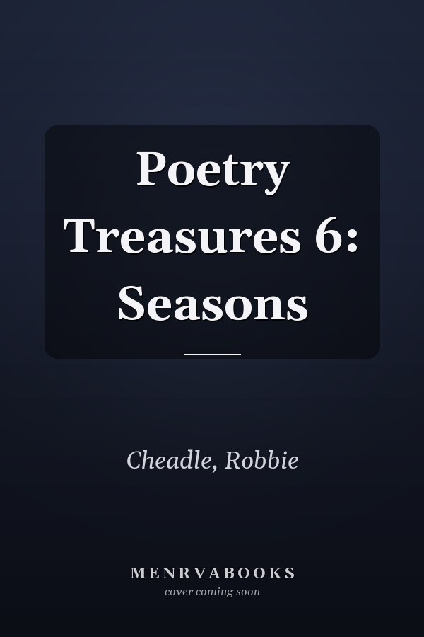 Poetry Treasures 6: Seasons