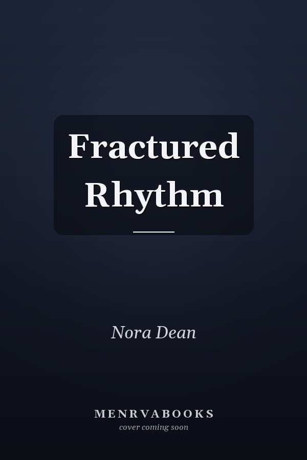 Fractured Rhythm