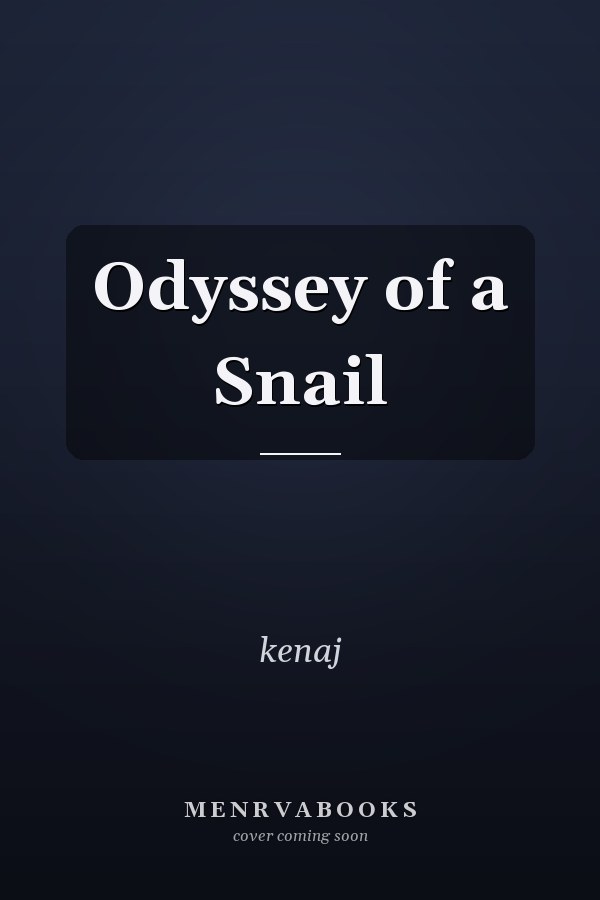 Odyssey of a Snail