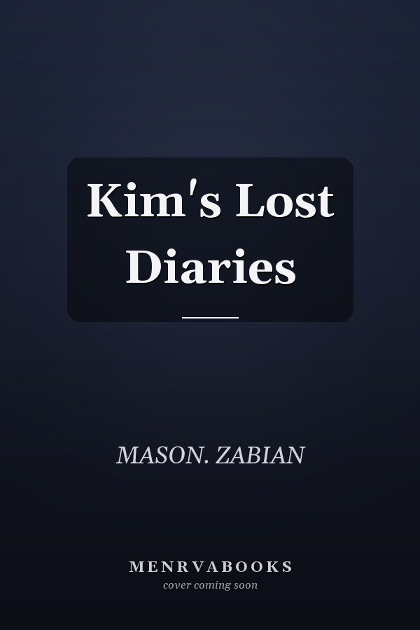 Kim's Lost Diaries