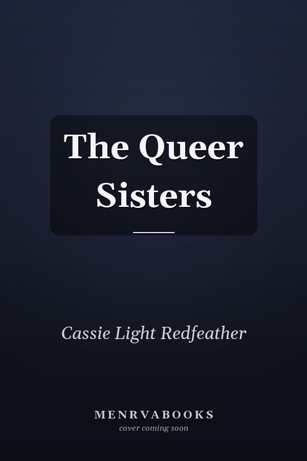 The Queer Sisters