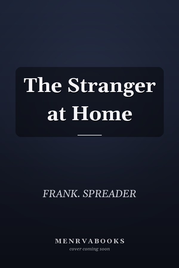 The Stranger at Home