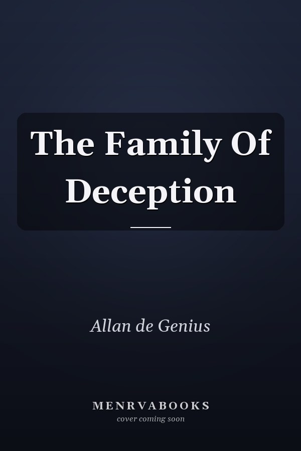 The Family Of Deception