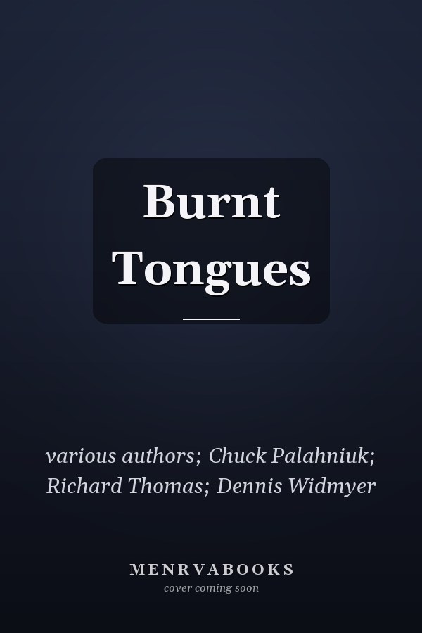 Burnt Tongues