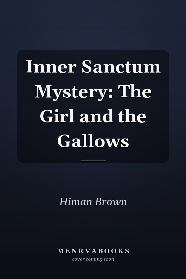 Inner Sanctum Mystery: The Girl and the Gallows