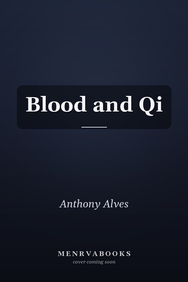 Blood and Qi