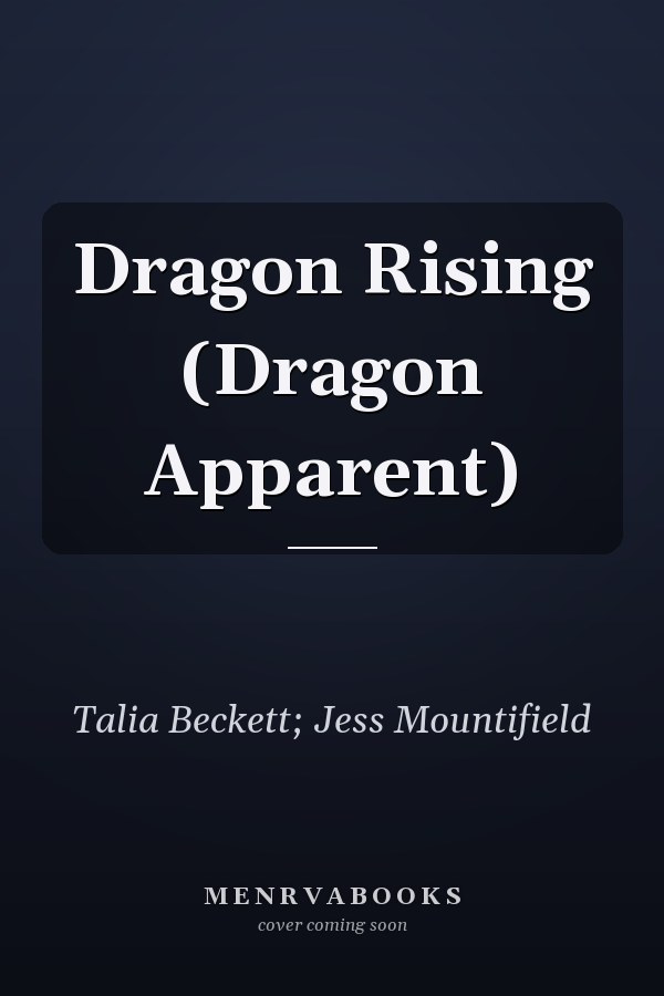 Dragon Rising (Dragon Apparent)