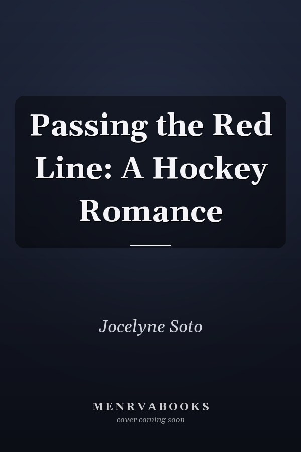 Passing the Red Line: A Hockey Romance