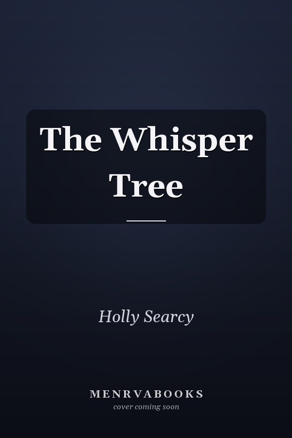 The Whisper Tree