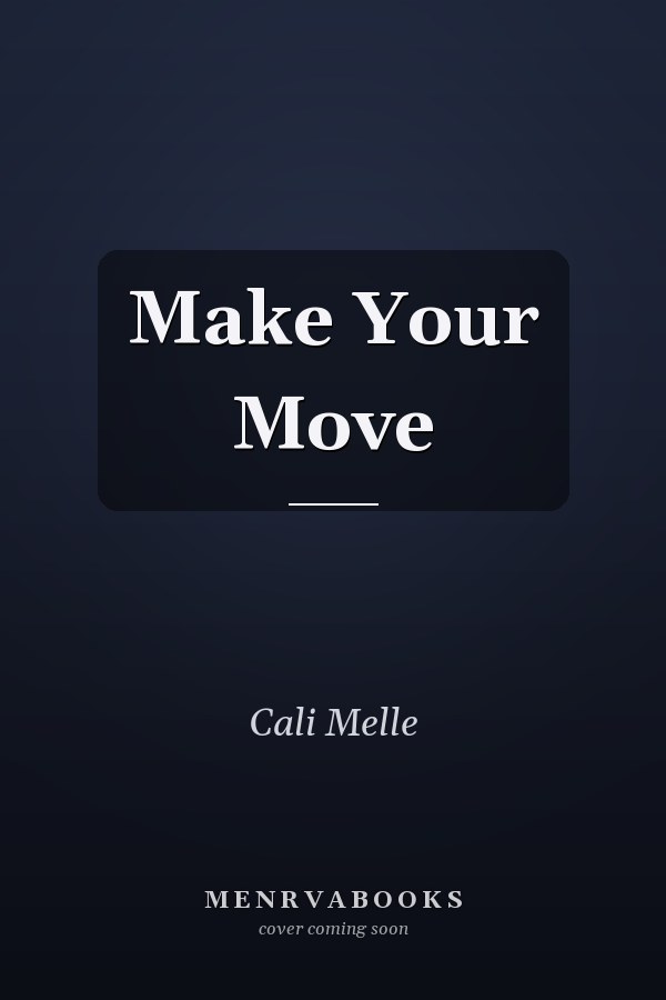 Make Your Move