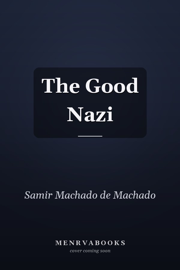 The Good Nazi