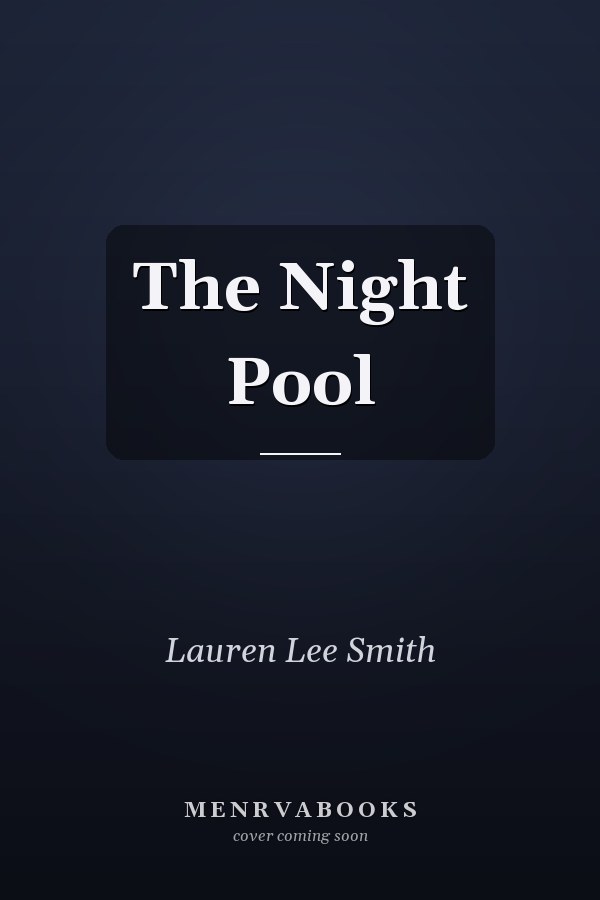 The Night Pool