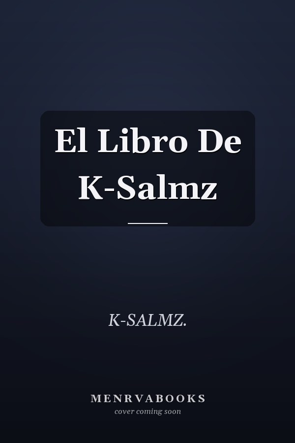 El Libro De K-Salmz