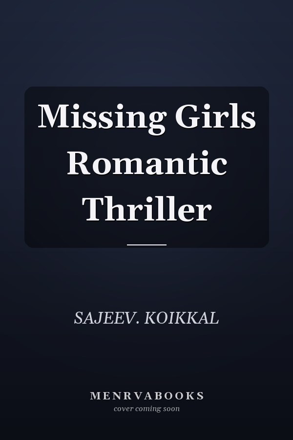 Missing Girls Romantic Thriller