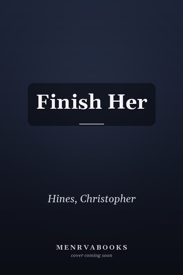 Finish Her