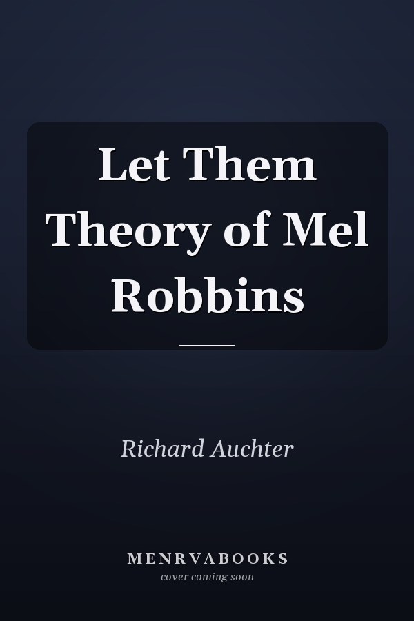 Let Them Theory of Mel Robbins