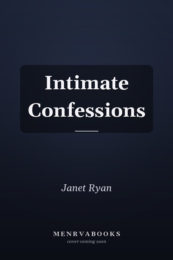 Intimate Confessions