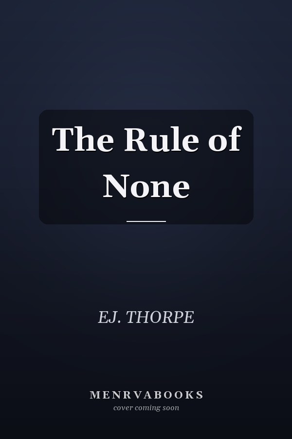 The Rule of None