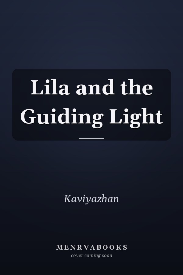 Lila and the Guiding Light