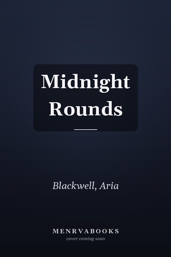 Midnight Rounds