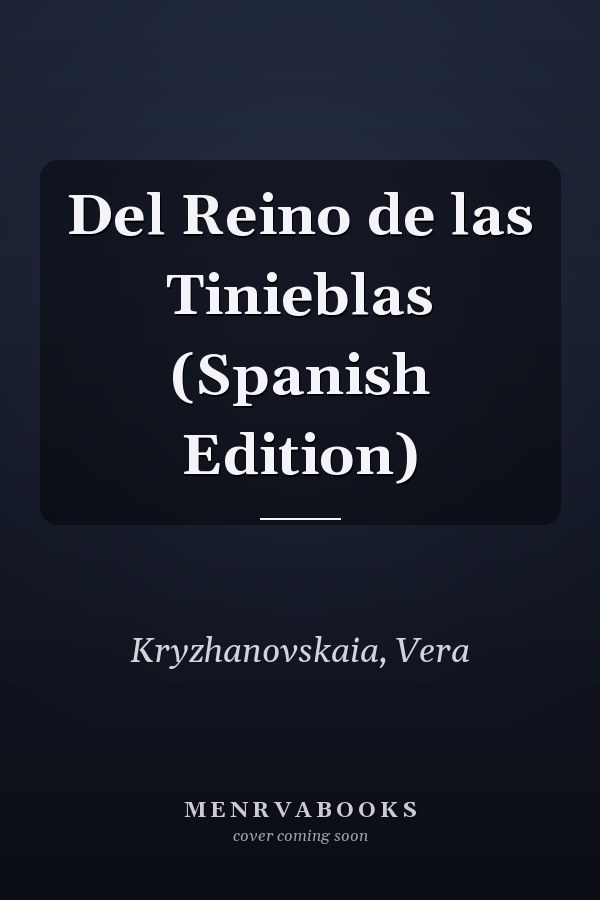 Del Reino de las Tinieblas (Spanish Edition)