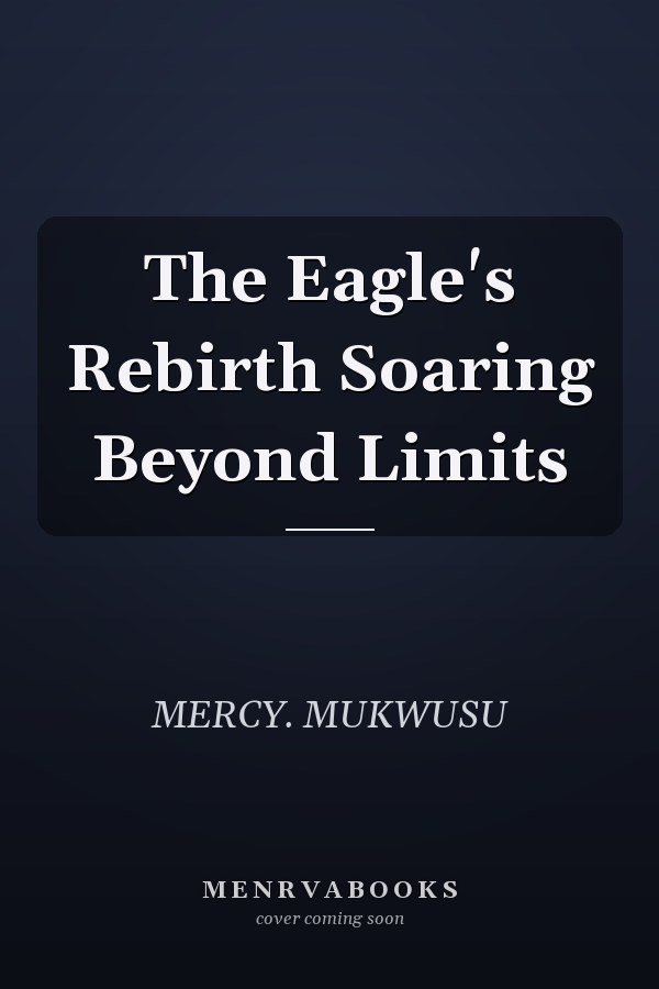 The Eagle's Rebirth Soaring Beyond Limits
