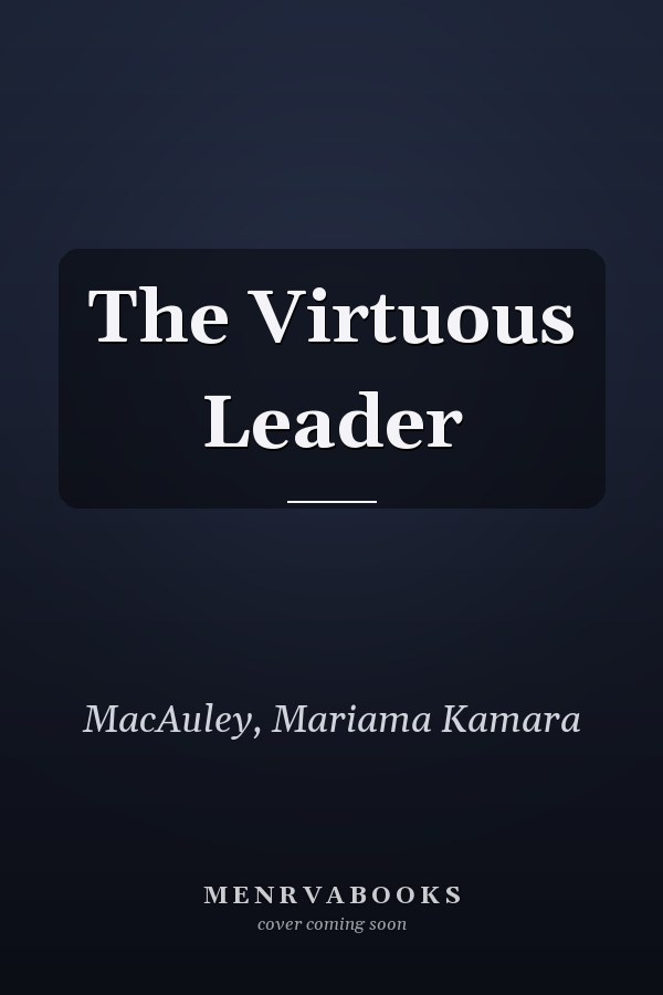 The Virtuous Leader