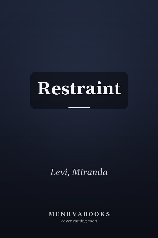 Restraint