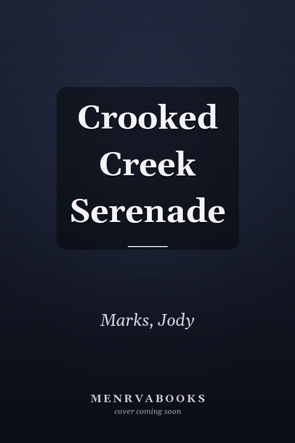 Crooked Creek Serenade