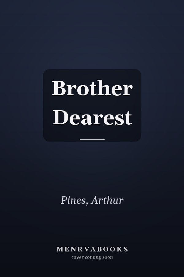 Brother Dearest