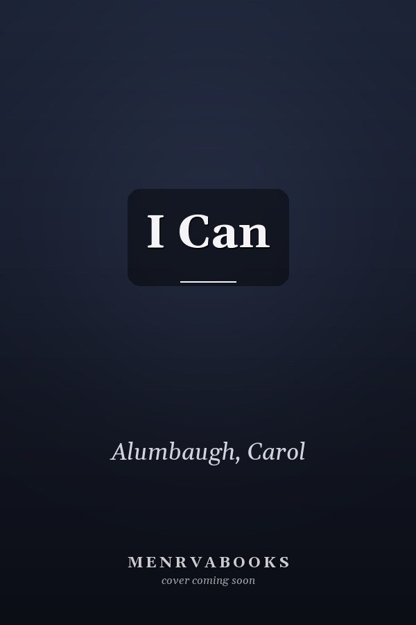 I Can