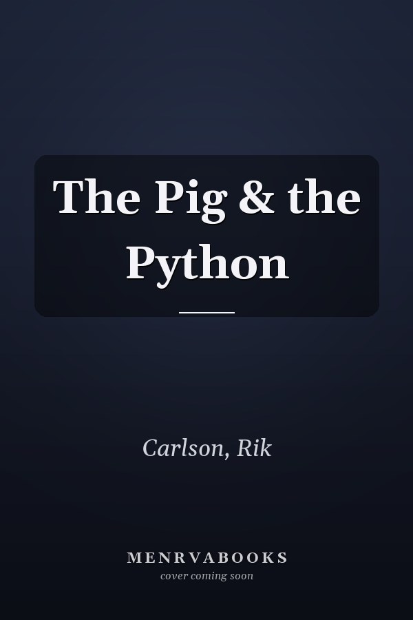 The Pig & the Python