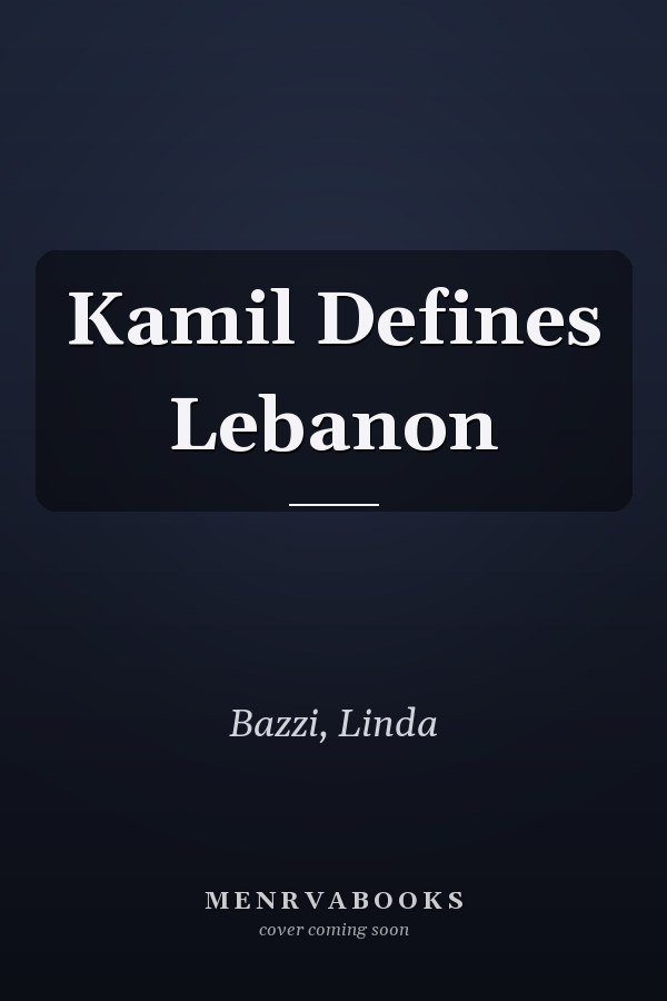 Kamil Defines Lebanon