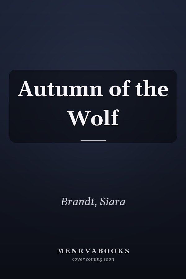 Autumn of the Wolf